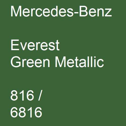 Mercedes-Benz, Everest Green Metallic, 816 / 6816.